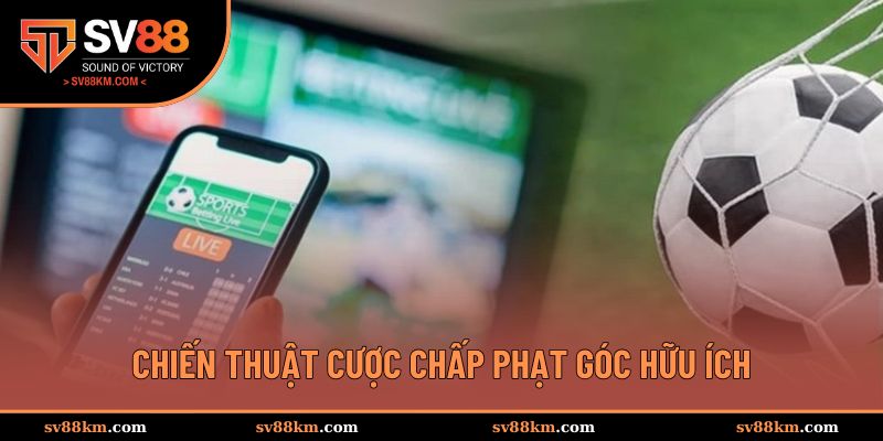 Những mẹo chơi cực chấp phạt góc hay
