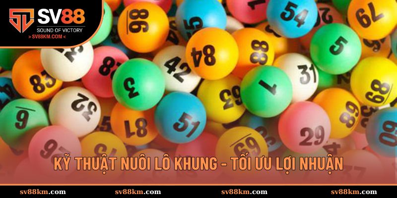 Kỹ thuật nuôi lô khung