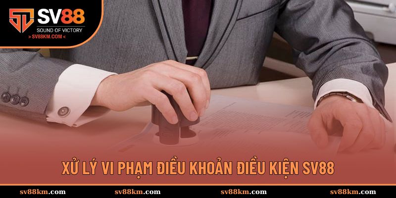 Xử lý khi người dùng vi phạm điều khoản của chính sách